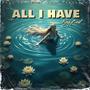 All I Have (Trap Soul Drill Rap Music Hip Hop R&B Beat) KINGBNUT