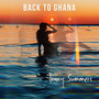 Back to Ghana (Explicit)