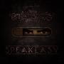 The Speakeasy (Explicit)