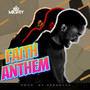 Faith Anthem