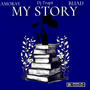 My Story (feat. Buad & DJ Trap$) [Explicit]