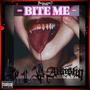 BITE ME (feat. Akasia) [Explicit]