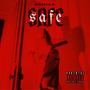 Safe (Explicit)