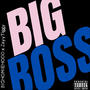 BigBoss (Explicit)