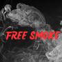 FREE SMOKE (Explicit)