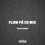 Flow på en mic