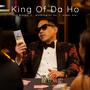 King of da Ho (feat. Joe Blacks & Angel Alei) [Original Soundtrack: TV Series]