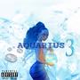 Aquarius 3 (Explicit)