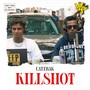 KILLSHOT (Explicit)