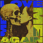 Love Me Again