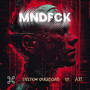 MNDFCK (Explicit)