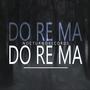 Do Re Ma