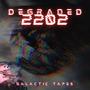 Degraded 2202