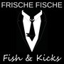 Fish & Kicks