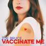 Vaccinate Me