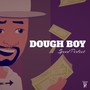 Dough Boy (Speed Perfect) [Explicit]