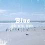 Blue (Emo/Metal Cover)