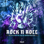 Rock N Roll