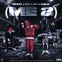 ME 2 (feat. M5, APofficial & S0L0) [Explicit]