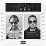 Para (feat. Lange Vd Wijk) (Explicit)