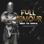 Full Armour (Explicit)