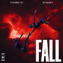 Fall (feat. Quiries) [Explicit]