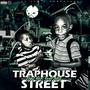 TrapHouse On Sesame Street (Explicit)