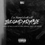 Incomparable (Explicit)