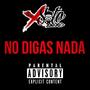 No Digas Nada (Explicit)