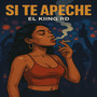 Si Te Apeche