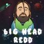 Big Head Redd (Explicit)