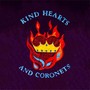 Kind Hearts and Coronets