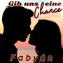 Gib uns eine Chance