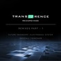 Transference Remixes Part 1