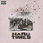 Hard Times (Explicit)