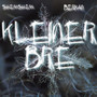 Kleiner Bre (Explicit)