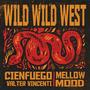 Wild Wild West (feat. Mellow Mood)