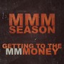 Getting To The Money - Single (Explicit)