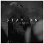 Stay On (feat. Mark Brathwaite)