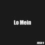 Lo Mein (Explicit)