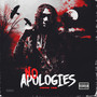 No Apologies (Explicit)