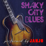 Shaky City Blues