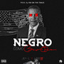 Negro Como Obama (feat. Jey-L & Liro100)