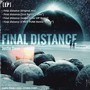 it's FINAL DISTANCE