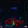 Gallo y Mi Cuerno (Explicit)