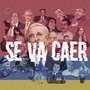 Se Va Caer (Explicit)