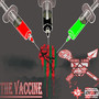 The Vaccine (Explicit)