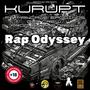 Rap Odyssey (feat. Kurupt, ManCave, Epodinos official & DVC Crew) [Explicit]