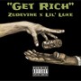 Get Rich (Explicit)