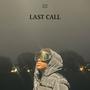 LAST CALL (Explicit)